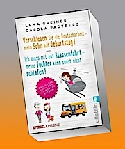 Verschieben Sie die Deutscharbeit - mein Sohn hat Geburtstag & Ich muss mit