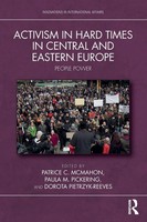 Patrice C. Mcmahon (U. A.) | Activism In Hard Times In Central And Eastern...