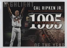 2015 Topps Highlight of the Year Cal Ripken Jr #H-56 HOF 0b1a