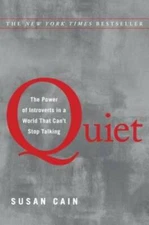 Quiet: The Power of Introverts in a World That Can't Stop Talking - GOOD