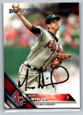 Matt Wisler 2016 Topps Future Star on card AUTO signed #242 Atlanta Braves