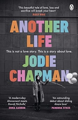 Another Life: The stunning love stor..., Chapman, Jodie