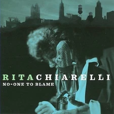 No One to Blame by Rita Chiarelli [Audio CD]