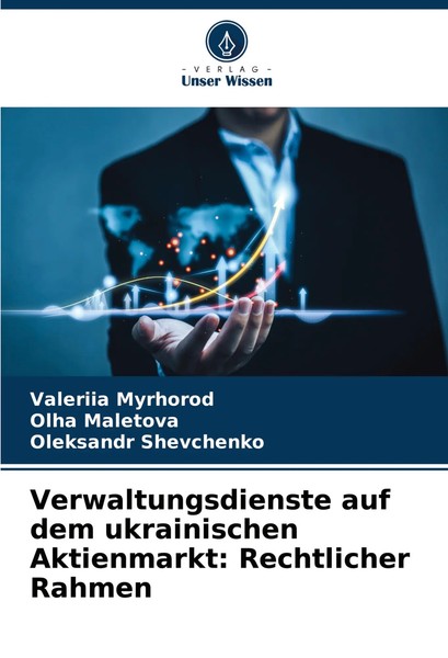 Verwaltungsdienste Auf Dem Ukrainischen Aktienmarkt: Rechtlicher Rahmen Buch-image
