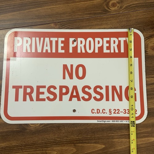 Aluminum Sign Private Property No Trespassing Red & White Highly Visible 12 X 18 - Picture 15 of 17