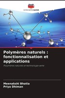 Meenakshi Bhatia (U. A.) | PolymèRes Naturels : Fonctionnalisation Et...
