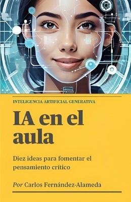 Carlos Fernández-Alameda IA en el aula (Paperback) (UK IMPORT)