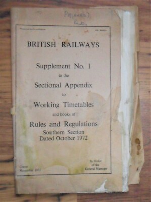 British Railways Supplement No 1 BR 30001/4 Southern Section October 1972