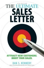 The Ultimate Sales Letter: Attract New Customers. Boost your Sales. - GOOD