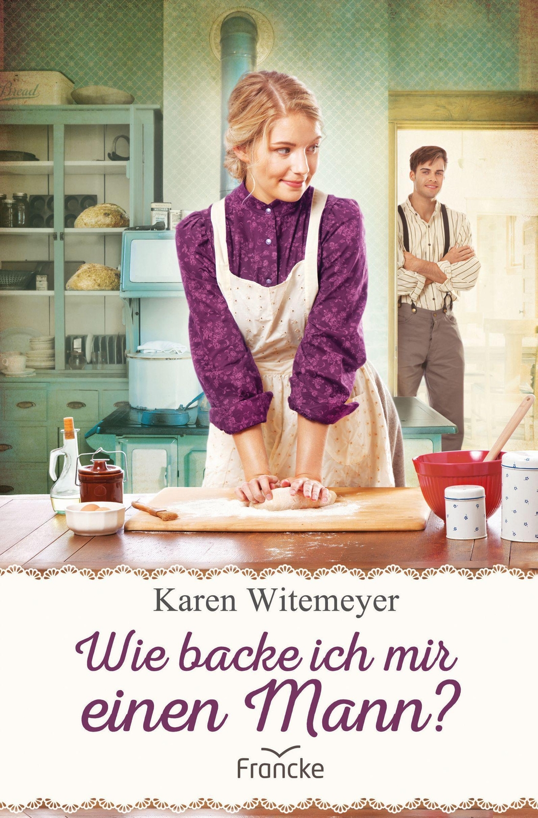 Thumbnail - Karen Witemeyer Wie Backe Ich Mir Einen Mann?
