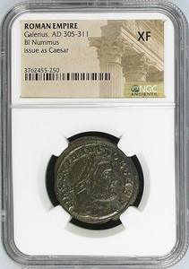 Roman Empire Galerius, AD 305-311. BI Nummus. Issue as Ceasar. NGC XF. #5161