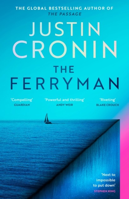 The Ferryman by Justin Cronin (Paperback Book)
