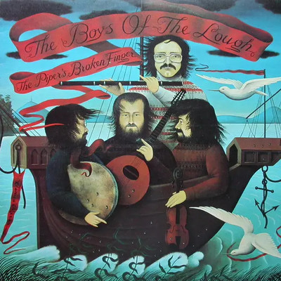 LP The Boys Of The Lough The Pipers Broken Finger NEAR MINT Transatlantic