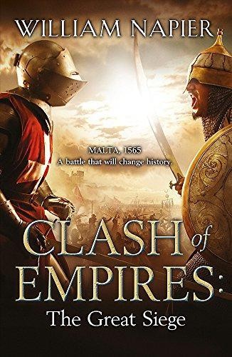 Clash of Empires: The Great Siege - Napier, William