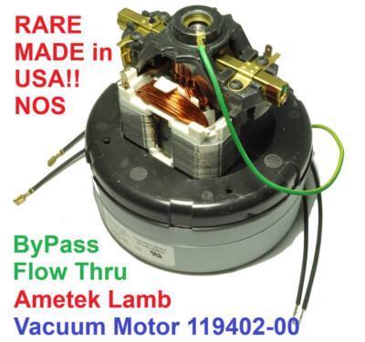 Genuine Ametek Lamb Vacuum Motor 119402-00 110V  bypass flow thru New USA MADE