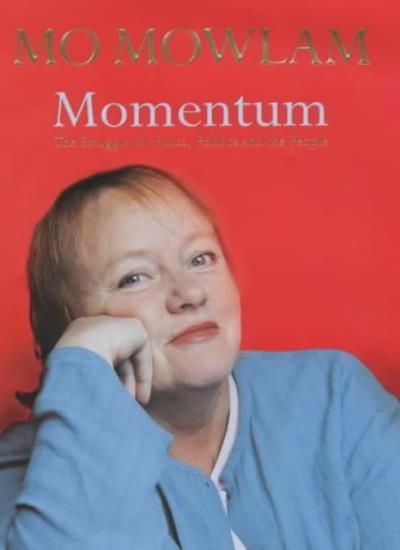 Momentum: The Struggle for Peace, Politics and the People By Mo