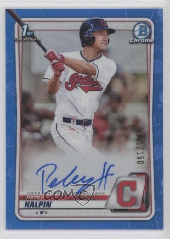 2020 Bowman Draft Chrome Picks Blue Refractor /150 Petey Halpin #CDA-PH Auto