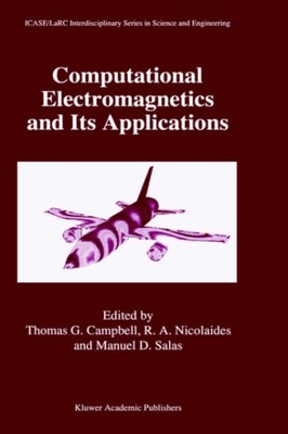 Campbell - Computational Electromagnetics and Its Applications - New h - X555z