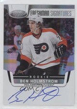 2011-12 Certified Freshman Signatures Ben Holmstrom #175 Auto 2l0