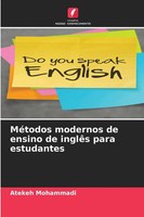 Atekeh Mohammadi | MéTodos Modernos De Ensino De InglêS Para Estudantes | Buch