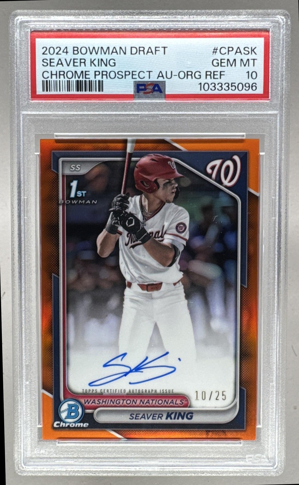 Seaver King 2024 Bowman Chrome Draft Orange Refractor 1st RC Auto 10/25 PSA 10