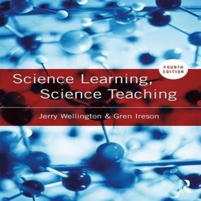 Science Learning Science Teaching Jerry Wellington Paperback Tayl