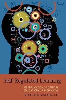 Stephen Vassallo Self-Regulated Learning (Taschenbuch) Educational Psychology