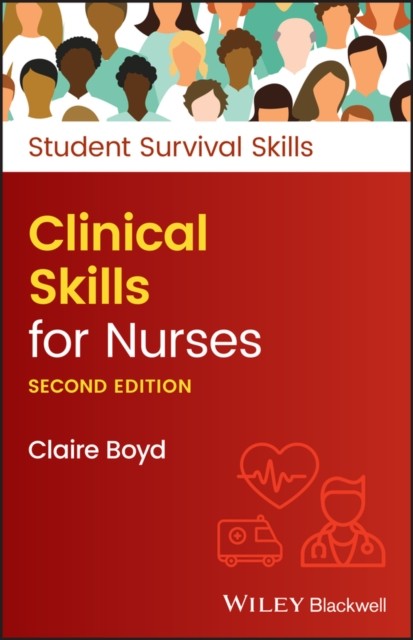 Clinical Skills for Nurses by Claire Boyd - - Image 8
