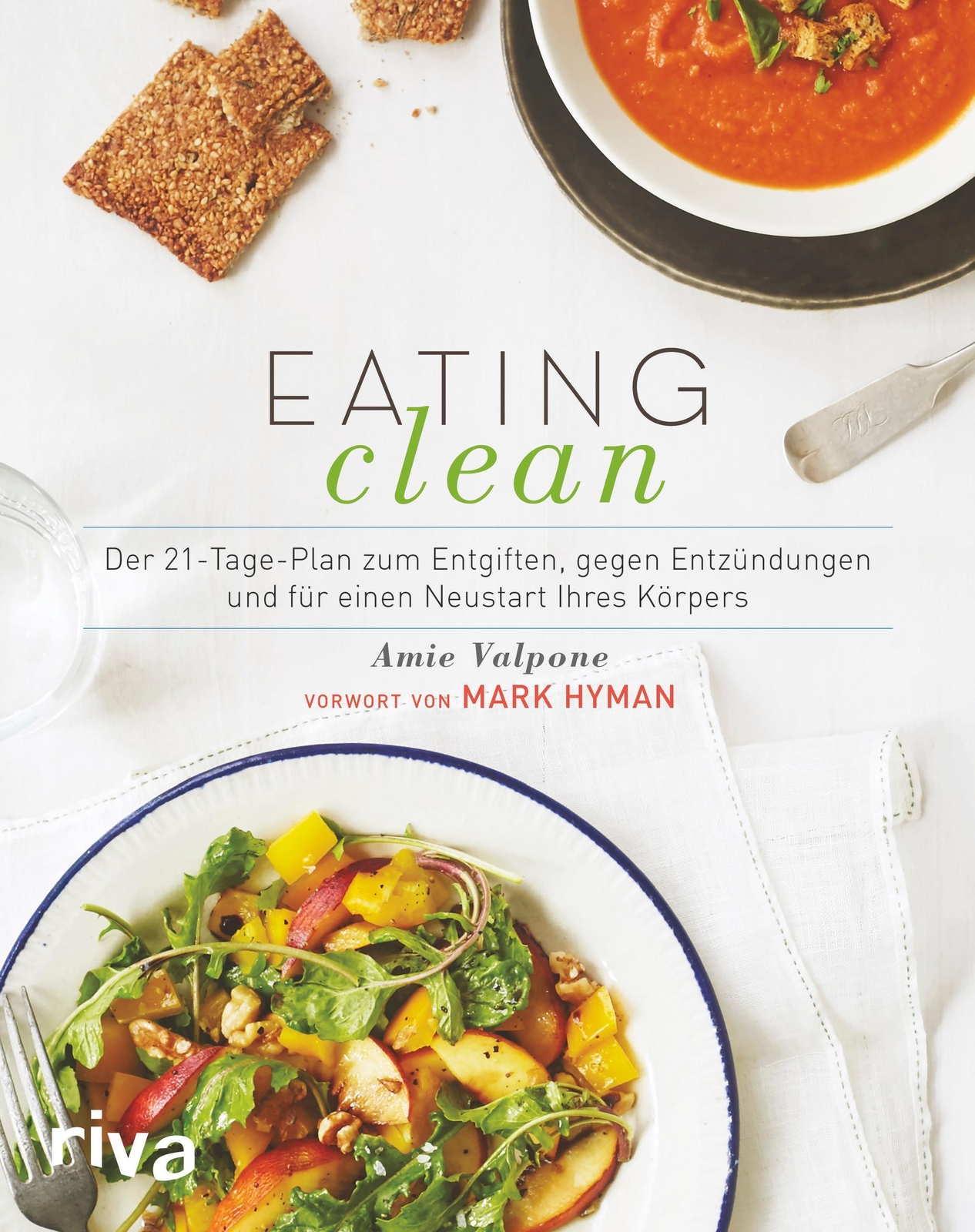 Thumbnail - Eating Clean | Amie Valpone (u. A.) | Buch | 400 S. | Deutsch | 2017