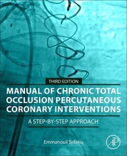 Manual of Chronic Total Occlusion Percutaneou...