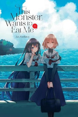Sai Naekawa Bianca Pistillo  This Monster Wants to Eat  (Paperback) (UK IMPORT)