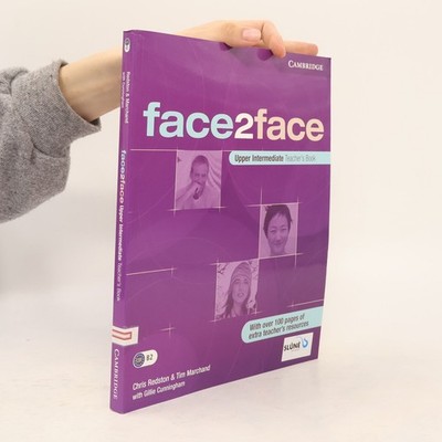 Face2face Upper Intermediate Teacher's Book  |  Gillie Cunningham