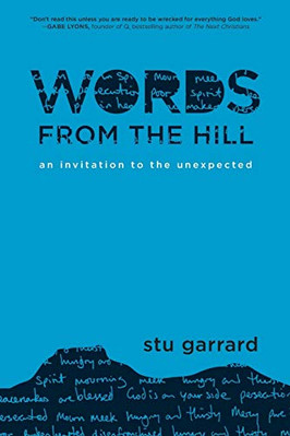 Worte vom Hügel: Eine Einladung an das Unerwartete - Garrard, Stu