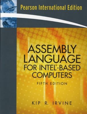 Assembly Language For Intel Based Computers by Kip R. Irvine