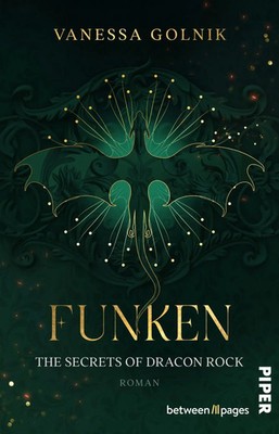 Funken - The Secrets of Dracon Rock | Vanessa Golnik | Taschenbuch | 368 S.