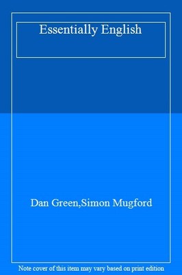 Essentially English,Dan Green, Simon Mugford