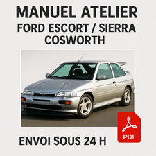 Manuel Atelier Ford Escort et Sierra Cosworth 1982-1998 RTA CD PDF