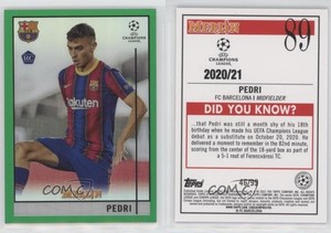 2020 Topps Merlin Collection Chrome UCL Green Refractor /99 Pedri #89 Rookie RC