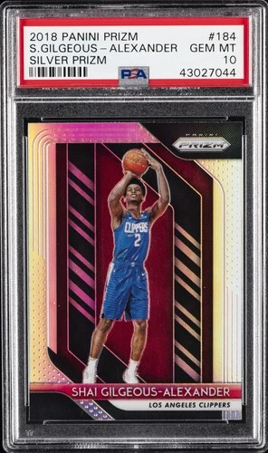 2018 PANINI PRIZM SILVER PRIZM #184 SHAI GILGEOUS-ALEXANDER ROOKIE RC PSA 10