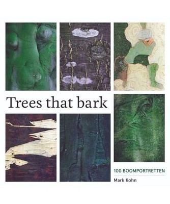 Trees that bark, Kohn, Mark