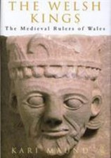 The Welsh Kings Hardcover Kari Maund