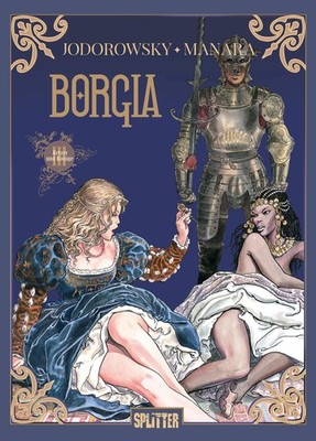 Borgia. Band 3 Alejandro Jodorowsky