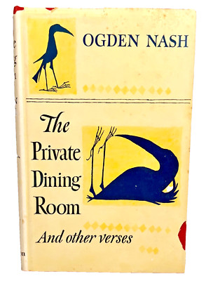 The Private Dining Room And Other Verses Ogden Nash 1953 Maurice Sendak designed