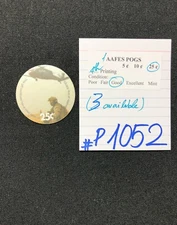 AAFES POGS, 4th Series/Printing,1 POGS, 25¢, #P1052, GOOD