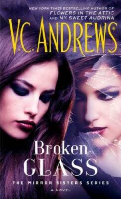 Broken Glass (The Mirror Sisters Series) - Mass Market Paperback - GOOD