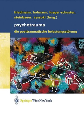 Psychotrauma | Alexander Friedmann (u. a.) | Taschenbuch | ix | Deutsch | 2003