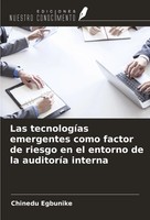 Las TecnologíAs Emergentes Como Factor De Riesgo En El Entorno De La...