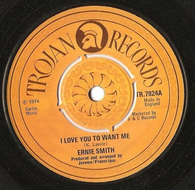 Ernie Smith - I Love You To Want Me, 7'', (Vinyl)
