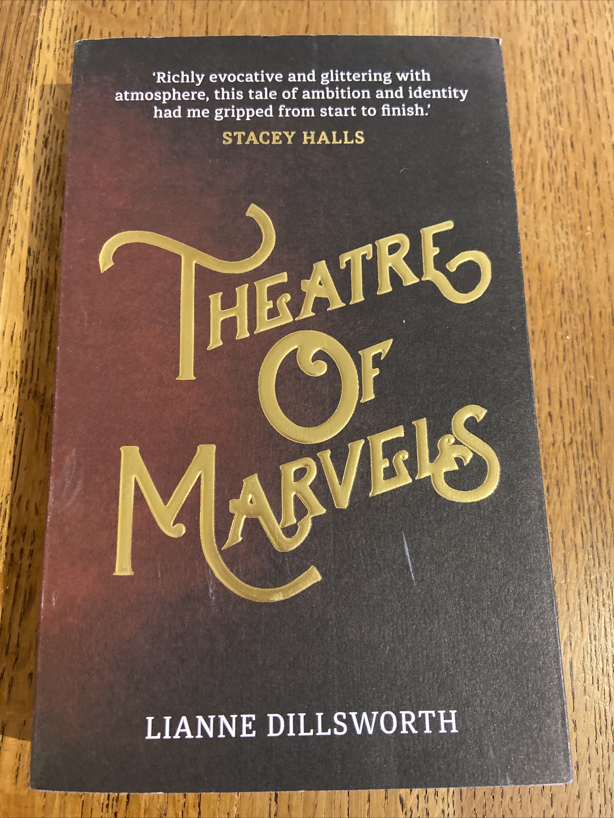 Theatre of Marvels by Lianne Dillsworth 2022 UK Proof - Hutchinson - VGC