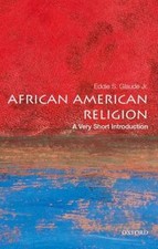 Image of African American Religion : A Very Short Introduction, Paperback by Glaude, E...